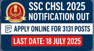 SSC CHSL Recruitment 2025
