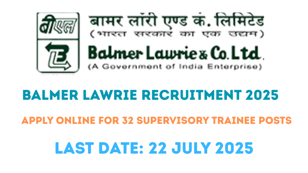 Balmer Lawrie Recruitment 2025