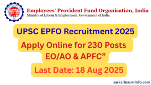 The UPSC EPFO Recruitment 2025