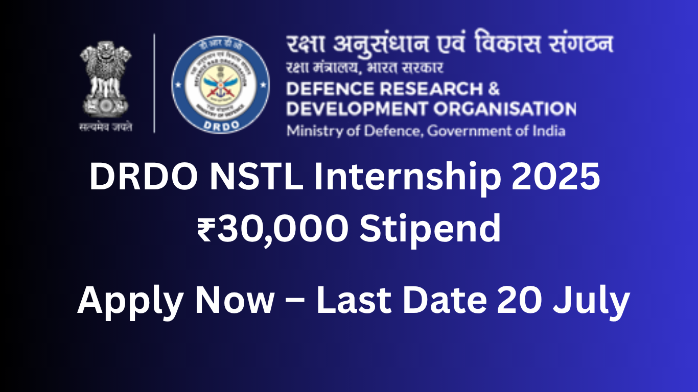 DRDO NSTL Paid Internship 2025