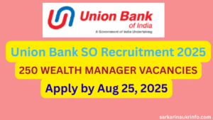 Union Bank SO Recruitment 2025